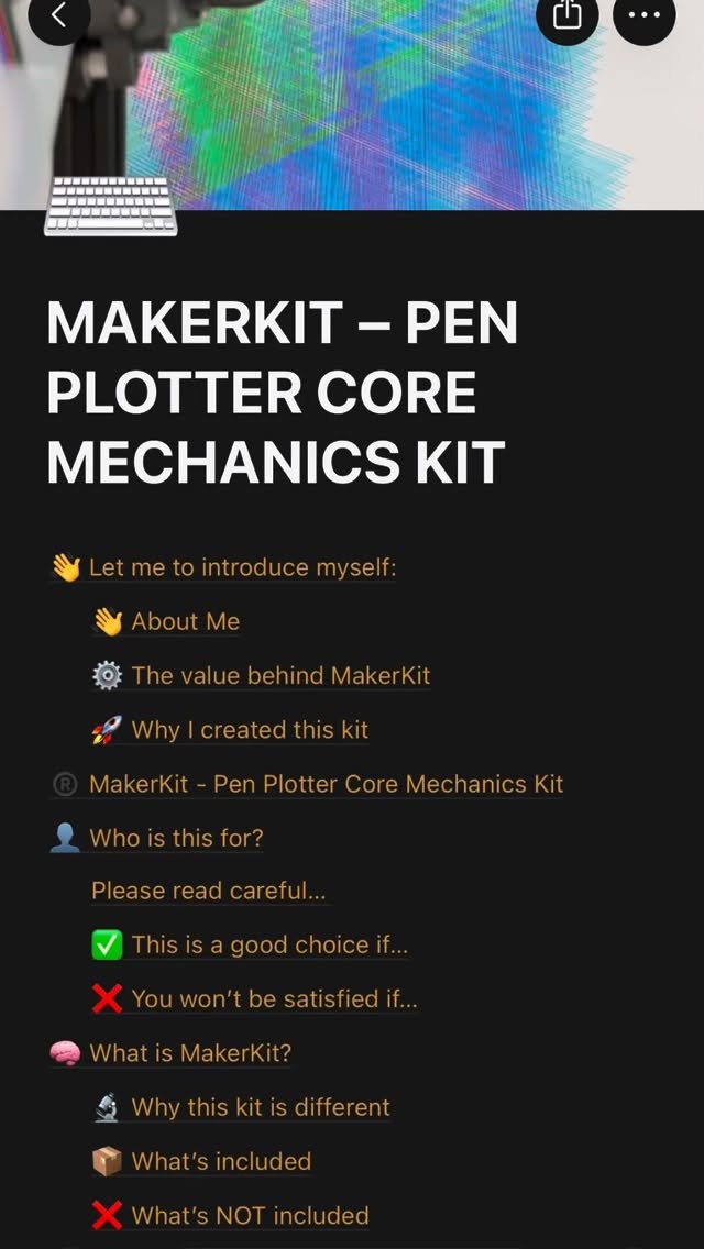 ✅This is more than just a Notion page.

It’s the structure behind a system I’ve been refining for years.

Every part, every step, every mistake… now organized into something buildable.

⚙️MakerKit is getting real.

First batch is coming soon.
And it won’t be for everyone.

DM “MAKERKIT” if you want in early. #penplotter #makerkit #diy #3dprinting